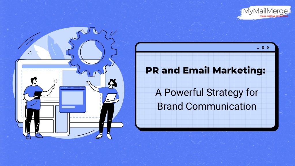PR and email marketing working together to amplify brand communication